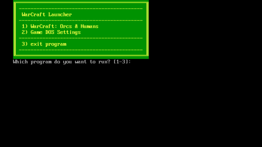 Warcraft: Orcs & Humans launch menu. Image shows DOSBox prompt.